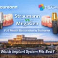 Straumann or MegaGen full mouth implants in Bucharest Romania